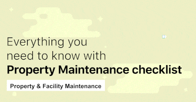 Property & Facility Maintenance Everything you need to know with Property Maintenance checklist - i4T Global