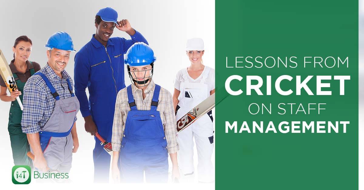 Lessons from Cricket on Staff Management