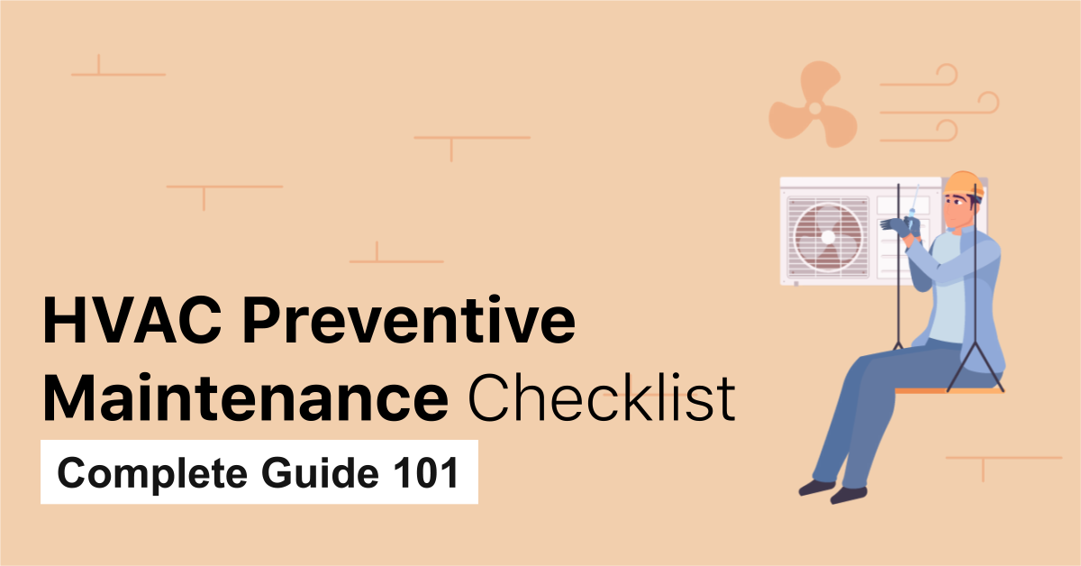 HVAC preventive maintenance checklist - complete guide 101 - i4T Global