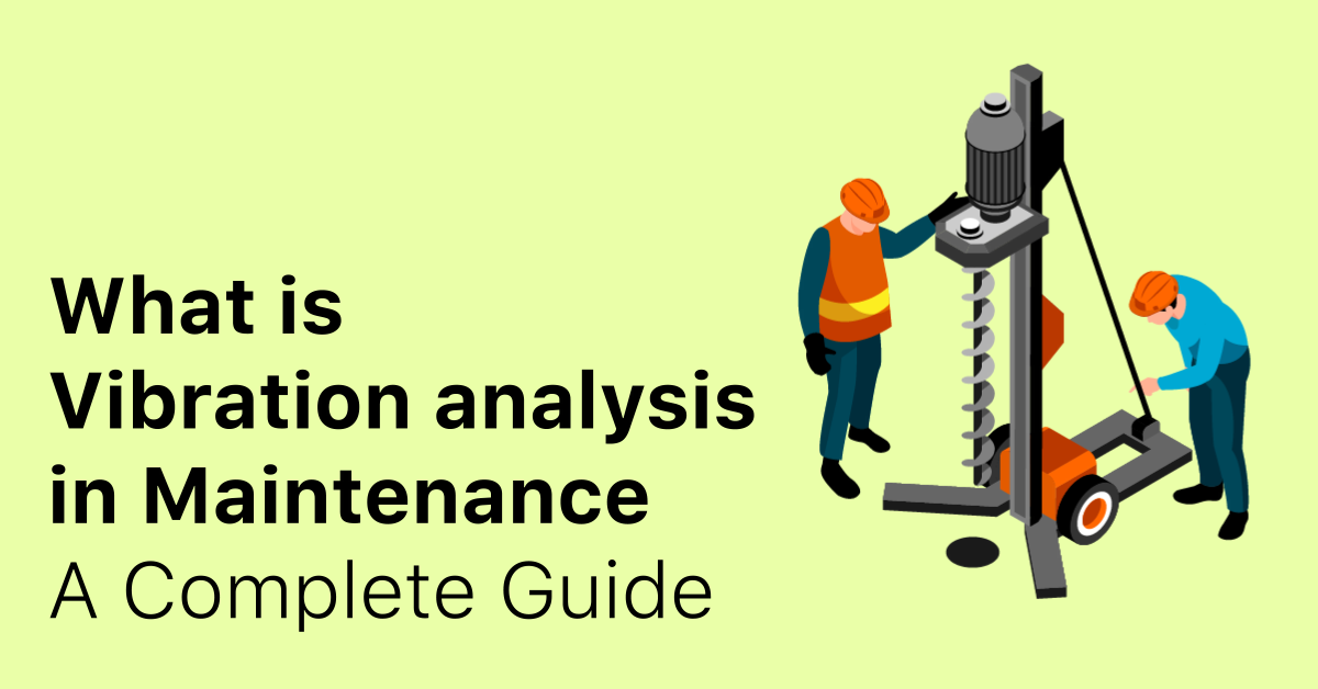 What-is-vibration-analysis-maintenance
